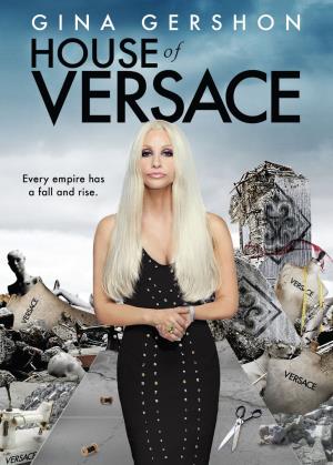 House of Versace's Poster