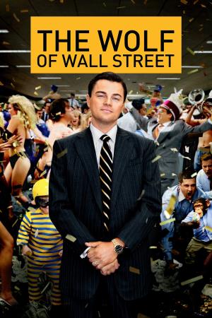 The Wolf Of Wall Street's Poster