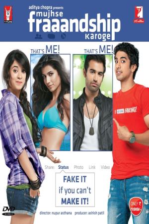 Mujhse Fraaandship Karoge's Poster