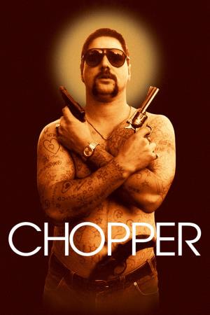 Chopper's Poster