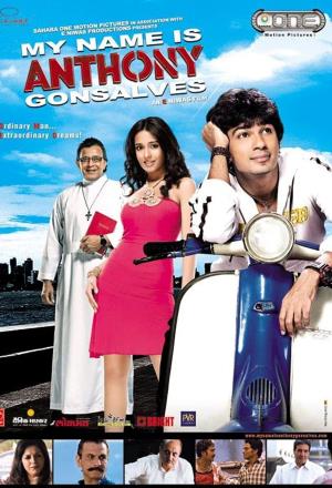 My Name Is Anthony Gonsalves's Poster