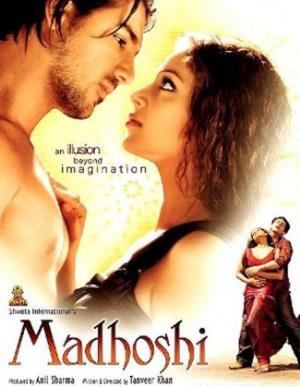 Madhoshi's Poster