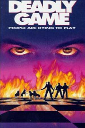 Deadly Game's Poster