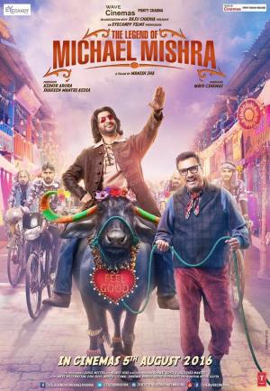 The Legend of Michael Mishra's Poster