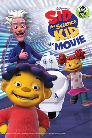 Sid the Science Kid: The Movie's Poster