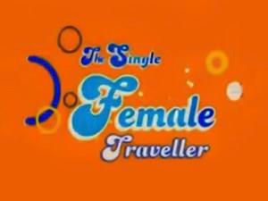 The Single Female Traveler's Poster