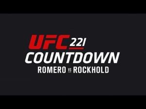 Countdown To UFC 221's Poster