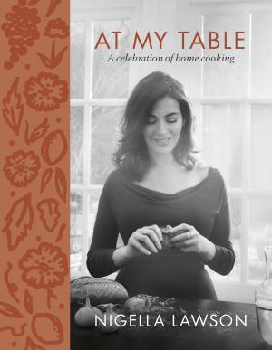 Nigella: At My Table's Poster