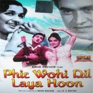 Phir Wohi Dil Laya Hoon's Poster