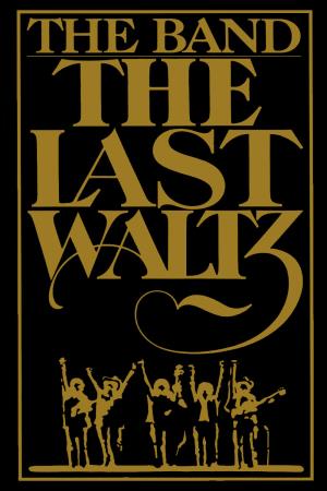 The Last Waltz's Poster