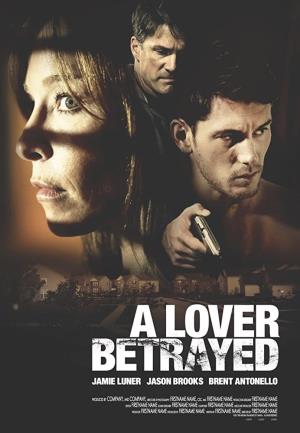 A Lover Betrayed's Poster