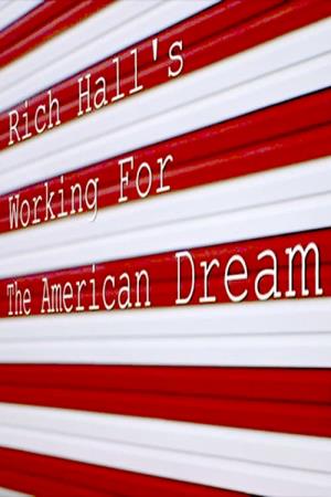 Rich Hall's Working for the American Dream's Poster