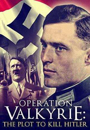 Operation Valkyrie's Poster