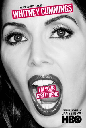 Whitney Cummings: I'm Your...'s Poster