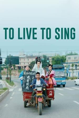 To Live To Sing's Poster