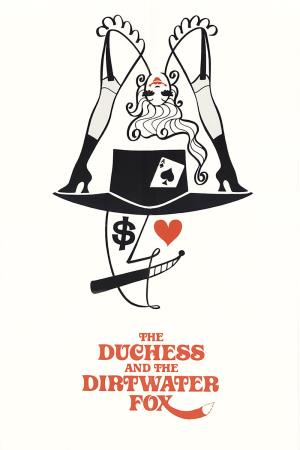 Duchess and The Dirtwater Fox's Poster