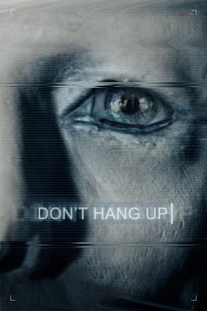 Don't Hang Up's Poster