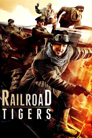 Railroad Tigers's Poster