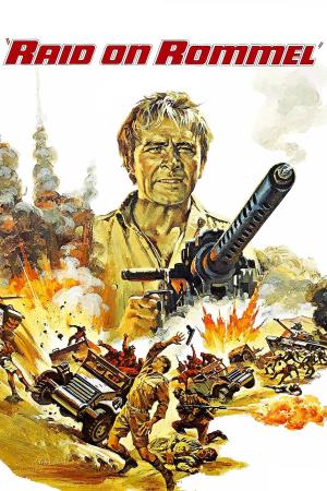 Raid on Rommel's Poster