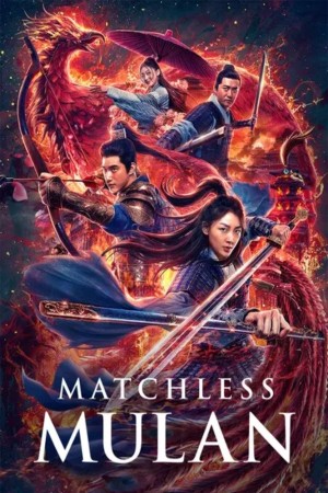 Matchless Mulan's Poster