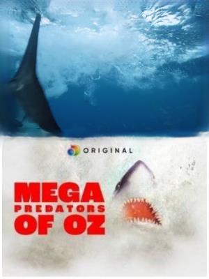 Mega Predators of Oz's Poster