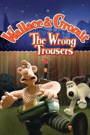 Wallace and Gromit: The Wrong Trousers's Poster