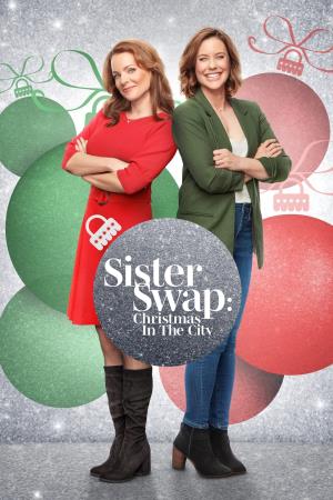 Sister Swap: Christmas in the City's Poster