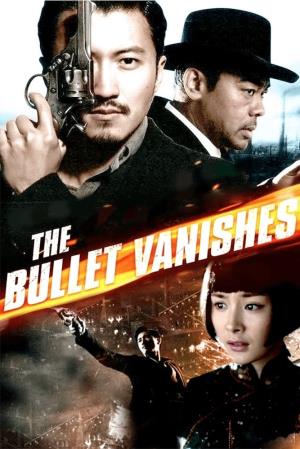 The Bullet Vanishes's Poster
