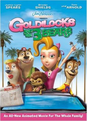 Unstable Fables: The Goldilocks and the 3 Bears Show's Poster