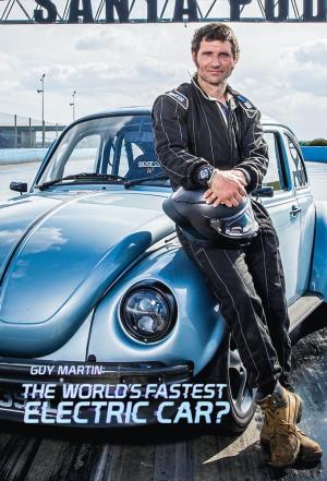 Guy Martin: The World's Fastest Electric Car's Poster