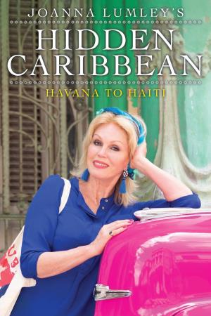 Joanna Lumley's Hidden...'s Poster