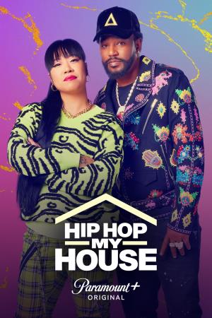 Hip Hop My House's Poster