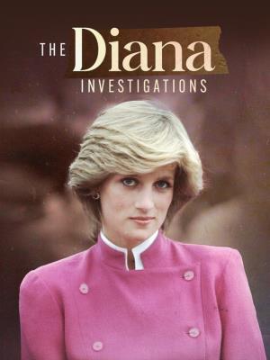 Investigating Diana: Death in...'s Poster