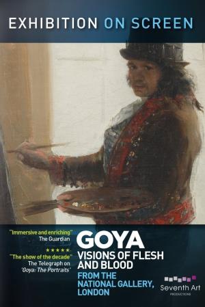 Goya - Visioni di carne e sangue's Poster