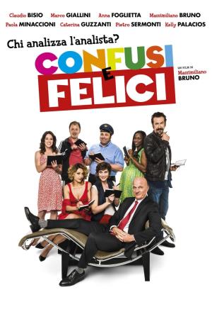 Confusi e felici's Poster