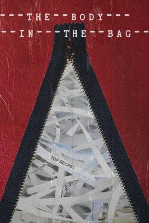 The Body in the Bag's Poster