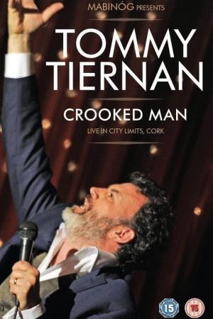 Tommy Tiernan Crooked Man's Poster
