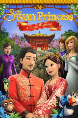 The Swan Princess: A Royal Wedding's Poster