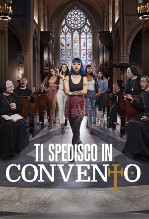 Ti spedisco in convento's Poster