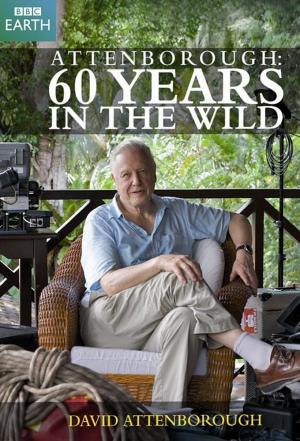 Attenborough: 60 Years in the Wild's Poster