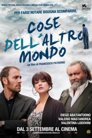 Cose dell'altro mondo's Poster