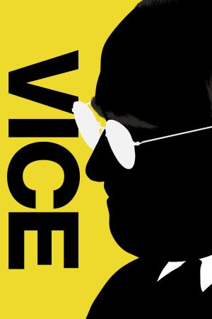 Vice - L'uomo nell'ombra's Poster
