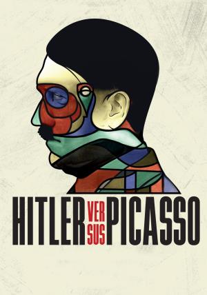 Hitler contro Picasso e gli altri's Poster
