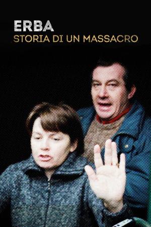 Erba - Storia di un massacro's Poster