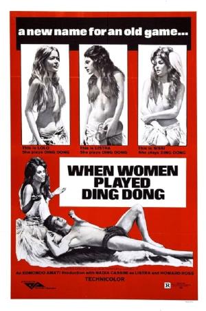 Quando gli uomini armarono la clava e... con le donne fecero din don's Poster