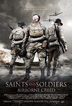 Saints And Soldiers:...'s Poster
