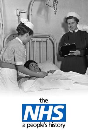 The NHS: A People's History's Poster