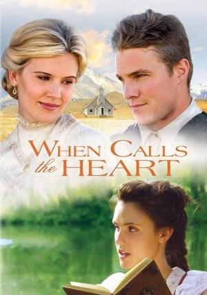 When Calls The Heart's Poster