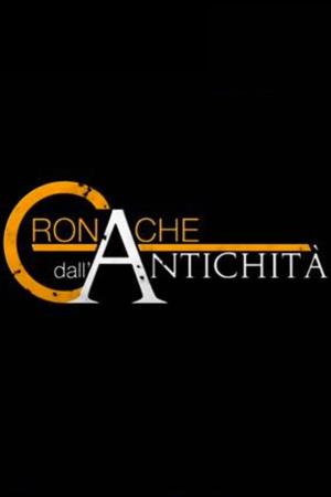 Cronache dall'antichita'. Dal mito...'s Poster