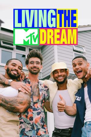 MTV's Living The Dream's Poster